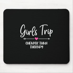 Mädchenreise billiger als eine Therapie Lustige Ch Mousepad