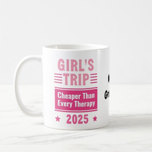 Mädchenreise billiger als eine Therapie Spaßreise Kaffeetasse (Links)