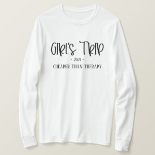 Mädchenreise billiger als Therapy Funny T - Shirt
