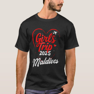 Mädchenreise Malediven 2025-Shirt Damen-Wochenende T-Shirt