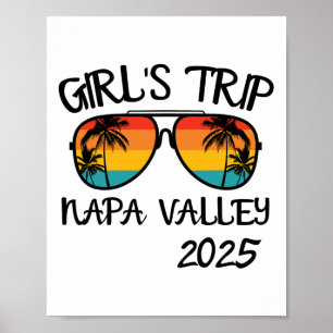 Mädchenreise Napa Valley 2025 Sommerferien passend Poster
