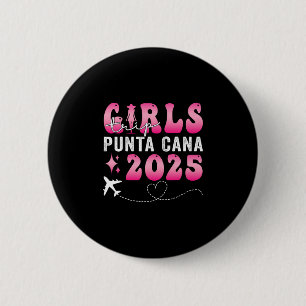 Mädchenreise Punta Cana 2025 Sommerferien Damen Button