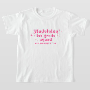 Mädchenrosa-Klassenlehrer Name Team Squad jeder Kl T-Shirt