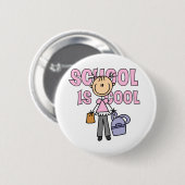 Mädchenschule ist cool button (Vorne & Hinten)