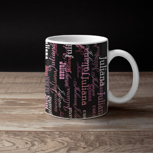 Mädchentypografie-Name, rosa auf schwarzer Tasse f