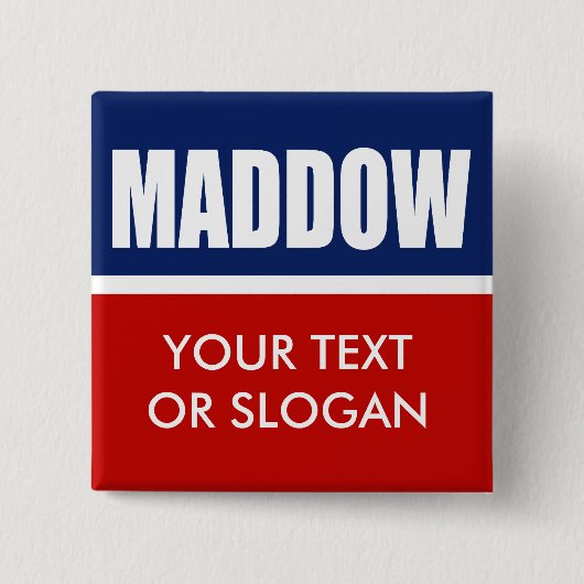 MADDOW 2012 BUTTON (Vorderseite)