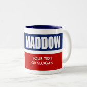 MADDOW 2012 ZWEIFARBIGE TASSE (VorderseiteRechts)
