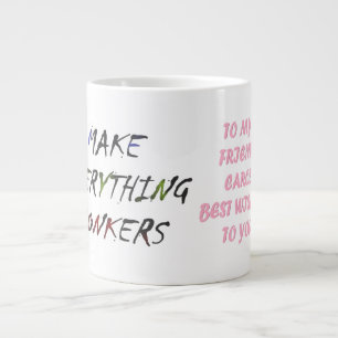 Made for Carol rosa Skript lustigen Stil Jumbo-Tasse