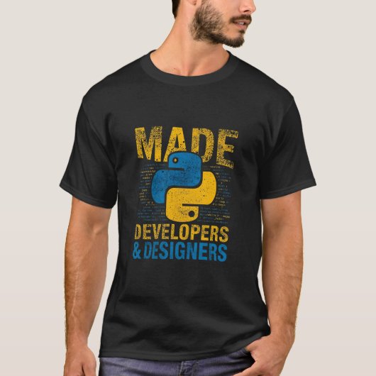 Made for Developers & Designers – Python Programin T-Shirt (Vorderseite)