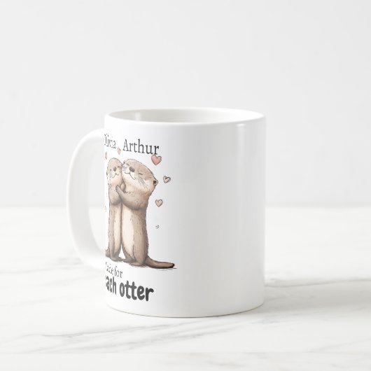 Made For Each Otter Funny Valentines Gift Kaffeetasse (Vorderseite Links)