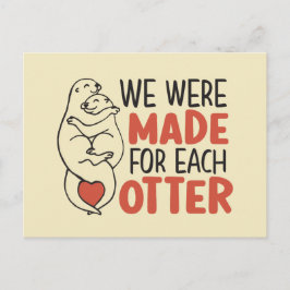 Made for each Otter Niedlich Pun Funny Valentine's Postkarte