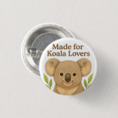 Made for Koala Lovers - Cute Wildlife Design for A Button (Vorne & Hinten)