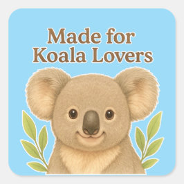 Made for Koala Lovers - Cute Wildlife Design for A Quadratischer Aufkleber