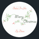 Made for you Christmas Label Runder Aufkleber<br><div class="desc">Mein digitales Design hat einen Weihnachtsgruß mit Reben und Beeren,  die mit Ihrer Nachricht auf diesen Etiketten angepasst werden können. Diese sind ideal für Geschenketiketten,  Versandmarken und Bäckereiboxen.</div>