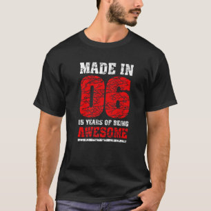 Made in 06 Niedlich 15 Jahre alt 15. gestört Vinta T-Shirt