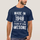 Made in 1948 72 Years of Phantastisch Gift Men Wom T-Shirt (Vorderseite)