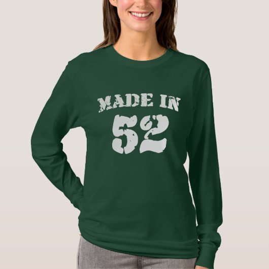 Made in 1952 Shirt (Vorderseite)