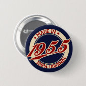 Made In 1955 Button (Vorne & Hinten)