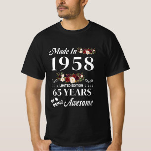 Made in 1958 Limited Edition 65 Jahre des Seins T-Shirt