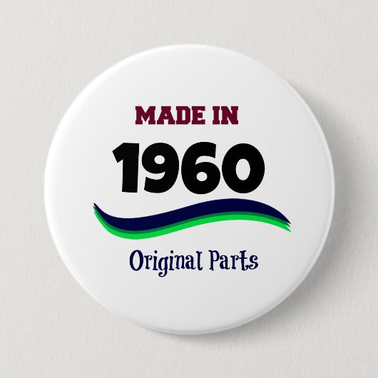 Made in 1960, Original Parts Button (Vorderseite)