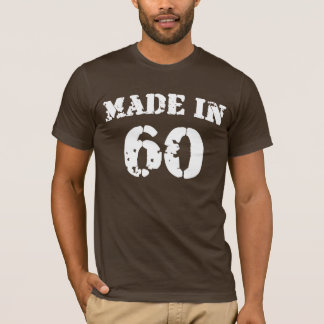 Made in 1960 Shirt