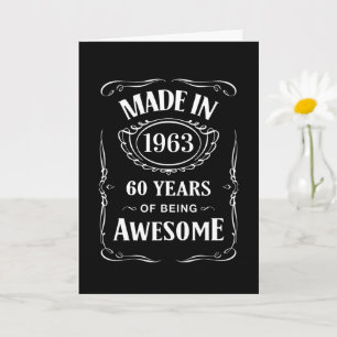 Made in 1963 60 years of being awesome 2023 bday karte
