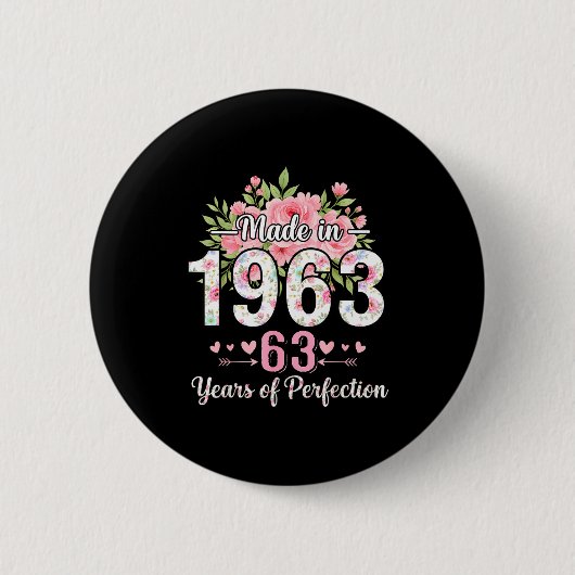Made In 1963 Floral 63rd Birthday Women 63 Years O Button (Vorderseite)
