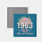 Made In 1963 Floral 63rd Birthday Women 63 Years O Magnet (Vorderseite/Rückseite)
