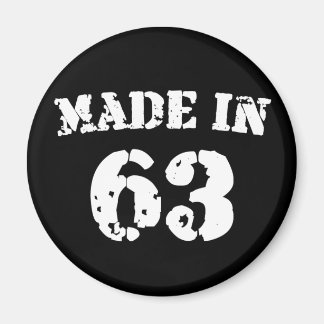 Made in 1963 magnet