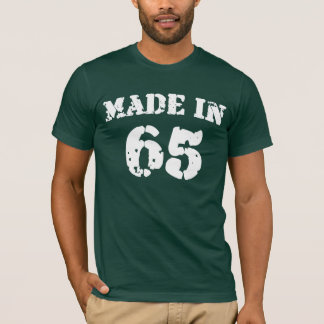 Made in 1965 Shirt