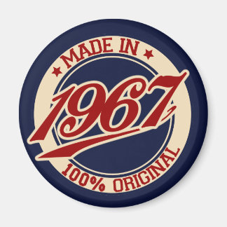 Made in 1967 magnet