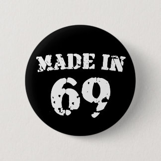 Made in 1969 button