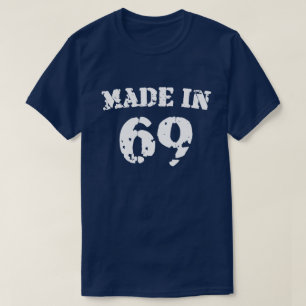 Made in 1969 Shirt