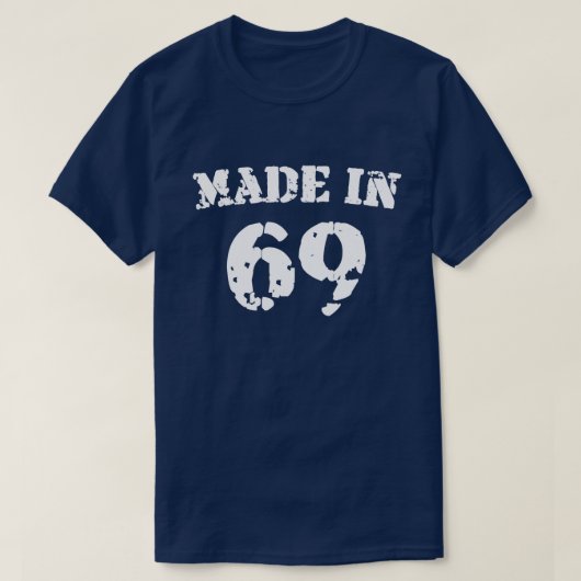 Made in 1969 Shirt (Design vorne)