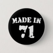Made in 1971 button (Vorderseite)