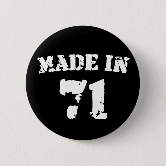 Made in 1971 button (Vorderseite)