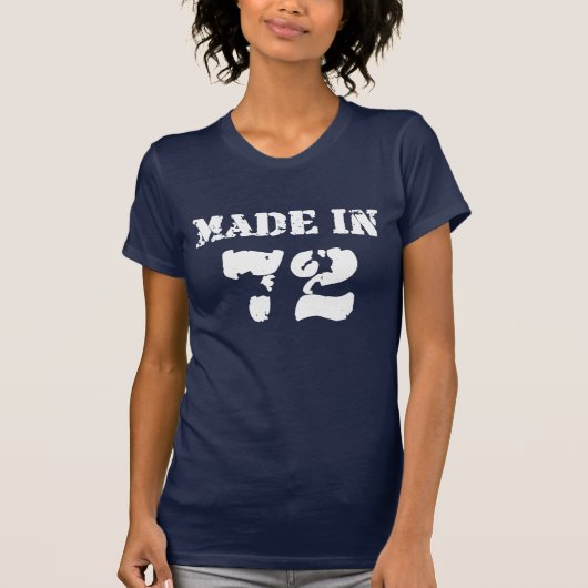 Made in 1972 Shirt (Vorderseite)