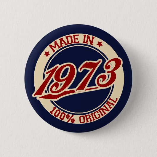 Made in 1973 button (Vorderseite)