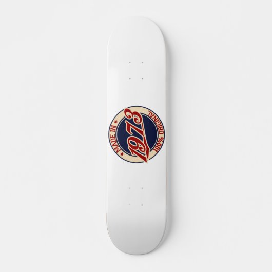 Made in 1973 skateboard (Vorne)