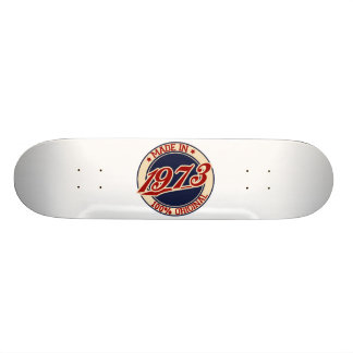 Made in 1973 skateboard