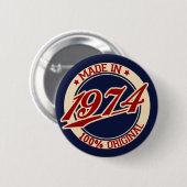 Made In 1974 Button (Vorne & Hinten)