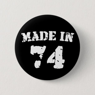 Made In 1974 Button