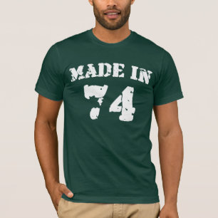 Made in 1974 Shirt