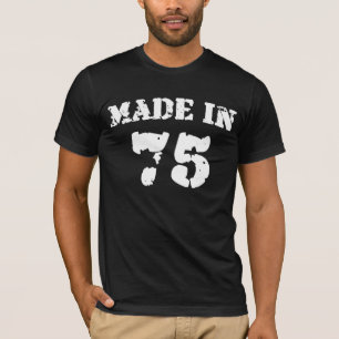 Made in 1975 Shirt