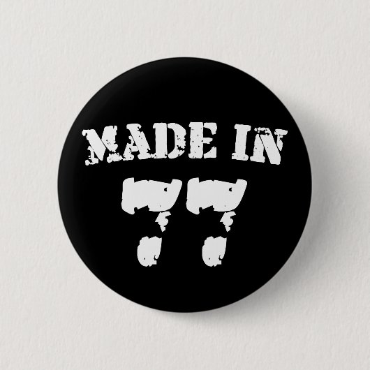 Made in 1977 button (Vorderseite)