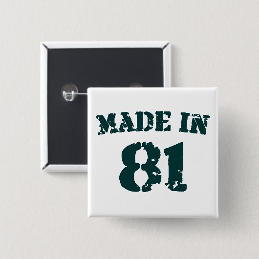Made in 1981 button (Vorne & Hinten)