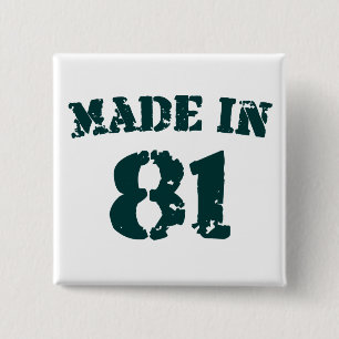 Made in 1981 button