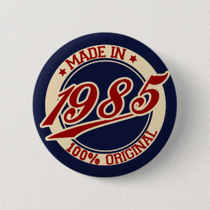 Made in 1985 button