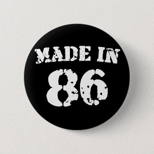 Made in 1986 button