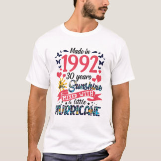 Made In 1992 30 Years Of Being Sunshine 30Th Birth T-Shirt